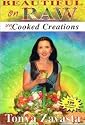 Beautiful on Raw Uncooked Creations