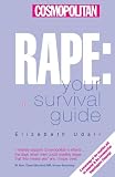 Cosmopolitan: Rape: Your Survival Guide