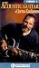 The Acoustic Guitar of Jorma Kaukonen: Blues, Rags & Originals Video One [VHS]
