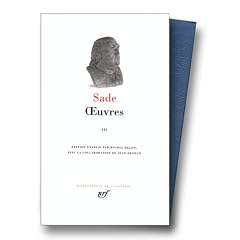 Sade : Oeuvres, tome 3