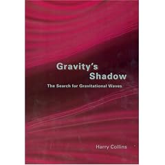 Gravity's Shadow: The Search for Gravitational Waves