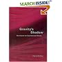 Gravity's Shadow: The Search for Gravitational Waves