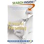 Prenatal Parenting: The Complete Psychological and Spiritual Guide to Loving Your Unborn Child