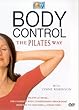 Pilates Body Control [DVD]