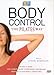 Pilates Body Control [DVD]