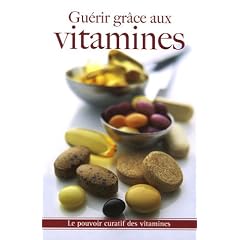 Gu�rir gr�ce aux vitamines