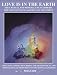 LOVE IS IN THE EARTH: The Crystal & Mineral Encyclopedia--The LIITE Fantastic, The Last Testament: The Lite Fantastic the Last Testament