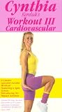 Cynthia Kereluk's Workout 3: Cardiovascular by Cynthia Kereluk