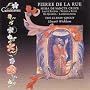 Pierre de la Rue: Missa de Sancta Cruce