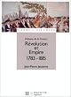 Histoire de la France : R�volution et Empire, 1783-1815