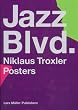 Jazz Blvd. - Niklaus Troxler Posters