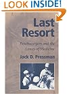 Last Resort: Psychosurgery and the Limits of Medicine (Cambridge Studies in the History of Medicine)