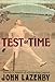 Test of Time: Travels in Search of a Cricketing Legend