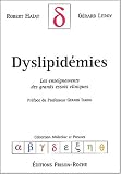 Dyslipid�mies. Les enseignements des grands essais cliniques