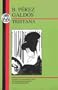 Galdos: Tristana (Bcp Spanish Texts Series)