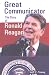 Search : Great Communicator: The Story of Ronald Reagan (Twentieth Century Leaders)