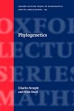 Phylogenetics (Oxford Lecture Series in Mathematics and Its Applications, 24)