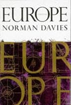 Europe: A History