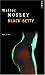 Black Betty (Mass Market Paperback)