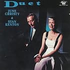 Click here to buy Duet by  June Christy and Stan Kenton .