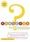 Kokology : The Game of Self-Discovery