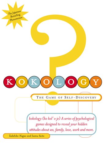 Kokology: More of the Game of Self-Discovery