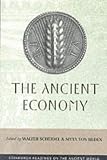 The Ancient Economy: Recent Approaches (Edinburgh Readings on the Ancient World): Recent Approaches (Edinburgh Readings on the Ancient World)