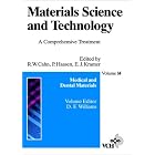 Materials Science and Technology: A Comprehensive Treatment, Vol. 14, Medical and Dental... by David F. Williams
