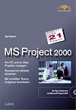 MS Project 2000 in 21 Tagen, m. CD-ROM