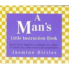 A Man's Little Instruction Book (Little instruction books)