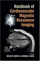 Handbook of Cardiovascular Magnetic Resonance Imaging