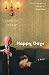 Happy Days: A Novel