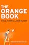 The Orange Book: Reclaiming Liberalism