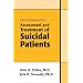 Clinical Manual for Assessment and Treatment of Suicidal Patients