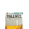 Tollwut