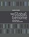 The Global Genome: Biotechnology, Politics, and Culture (Leonardo Books)