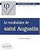 Le vocabulaire de saint Augustin