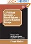 The Political Economy of Fiscal Reform in Central-Eastern Europe: Hungary, Poland and the Czech Republic from 1989 to EU Accession (Studies in Comparative Economic Systems Series)