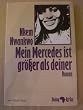 Mein Mercedes ist gr��er als deiner.
