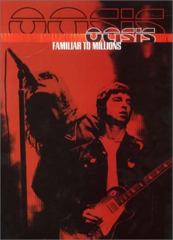 CD-Charts  Music : Oasis - Familiar to Millions: Live At Wembley