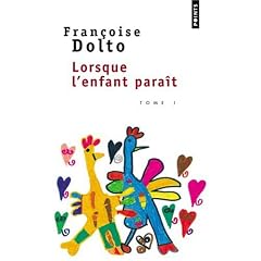 Lorsque l'enfant parait t. 1