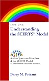 A Comprehensive Educational Approach: Video 1--Understanding the Scerts Model [VHS]
