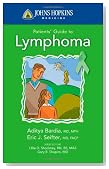 Johns Hopkins Patients' Guide to Lymphoma