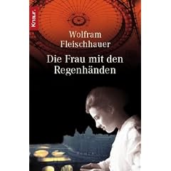 Die Frau mit den Regenh�nden