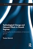 Technological change and network effects in growth regimes : exploring the microfoundations of economic growth