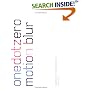 Motion Blur: Graphic Moving Imagemakers (Onedotzero)