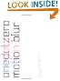 

Motion Blur (with DVD): Graphic Moving Imagemakers Publishers (Onedotzero)