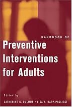 Handbook of Preventive Interventions for Adults
