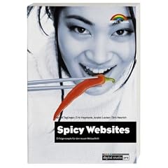 Spicy Websites . Erfolgsrezepte f�r einen neuen Webauftritt