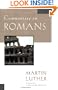 Commentary on Romans (Luther Classic Commentaries)